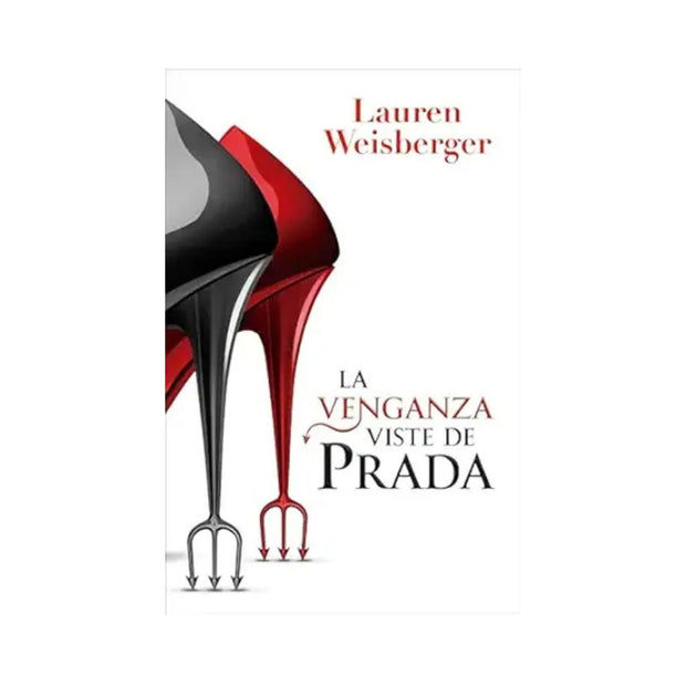 La Venganza Viste De Prada