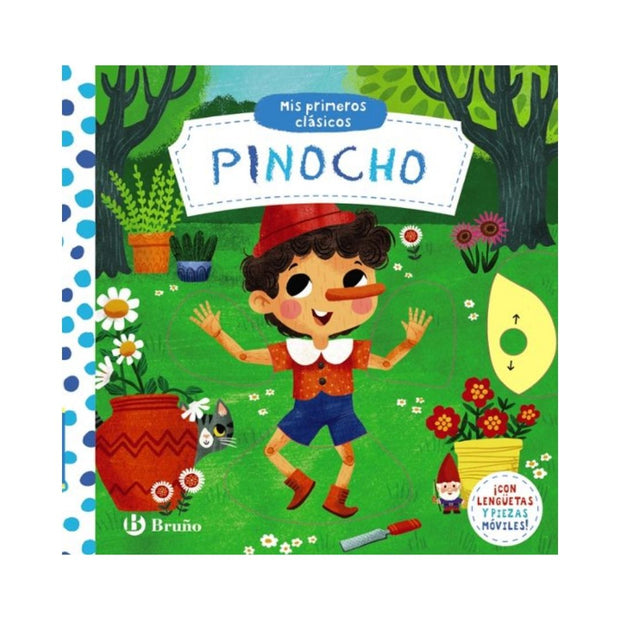Mis Primeros Clásicos. Pinocho