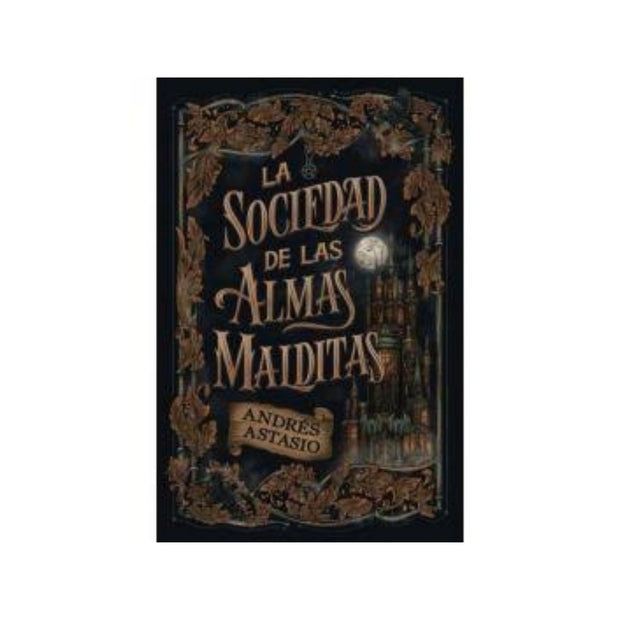 La Sociedad De Las Almas Malditas