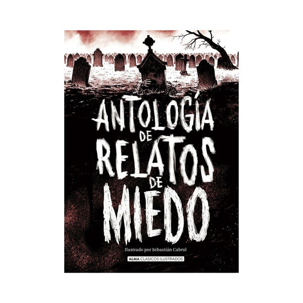 Antologia De Relatos De Miedo 2021