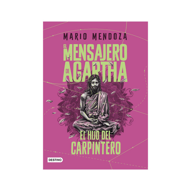 El mensajero de Agartha 7. El hijo del carpintero