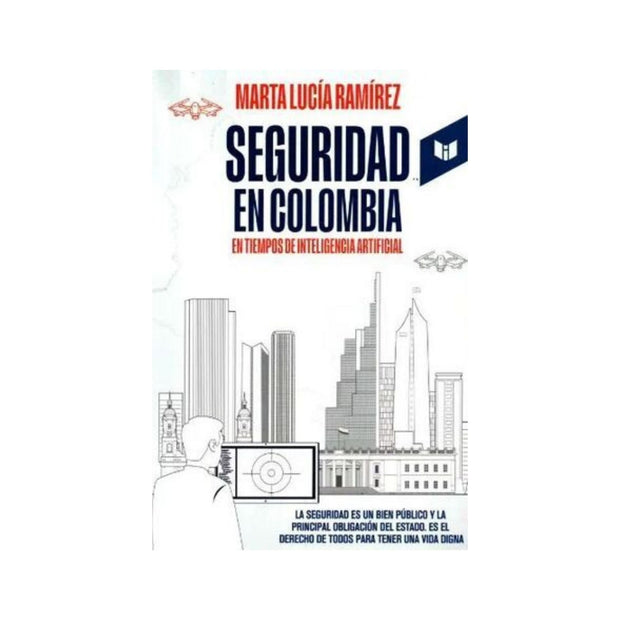 Seguridad En Colombia En Tiempos de Inteligencia Artificial