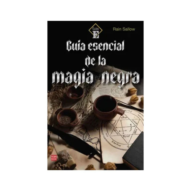 Guia Esencial De La Magia Negra
