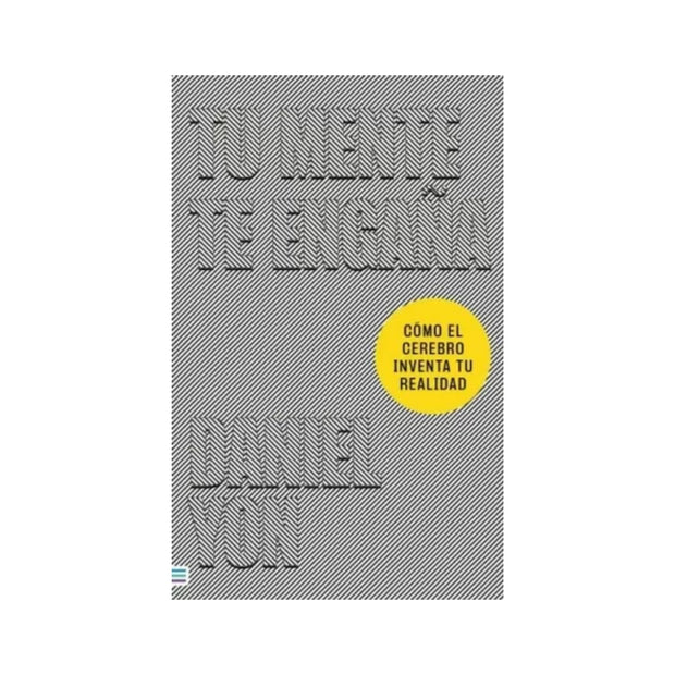 Tu Mente Te Engaña