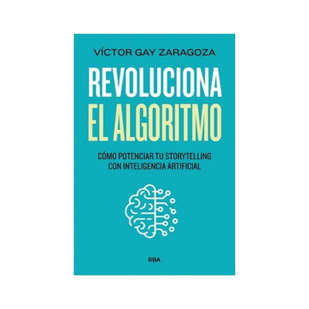 Revoluciona El Algoritmo
