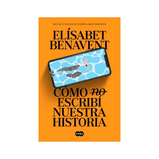 Como (No) Escribi Nuestra Historia