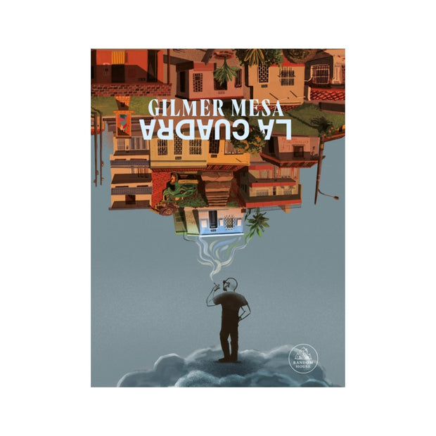 La cuadra. Edición tapa dura