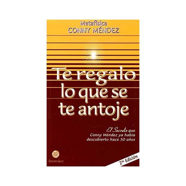 Te Regalo Lo Que Se Te Antoje