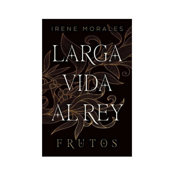 Larga Vida Al Rey Vol.3 : Frutos