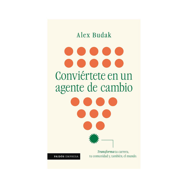 Conviértete en un agente de cambio