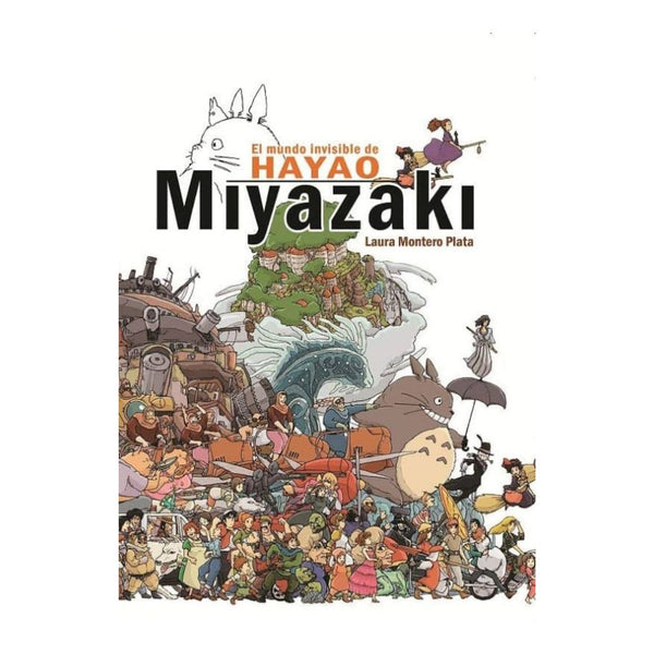 Mundo invisible de Hayao Miyazaki, El