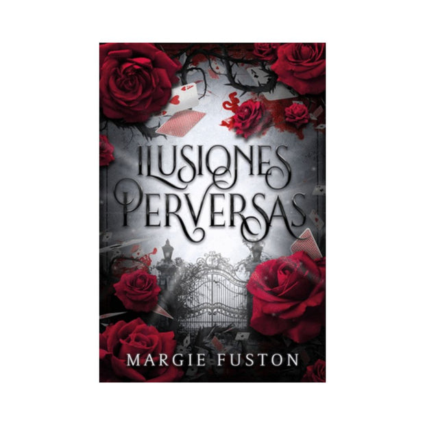 Ilusiones Perversas