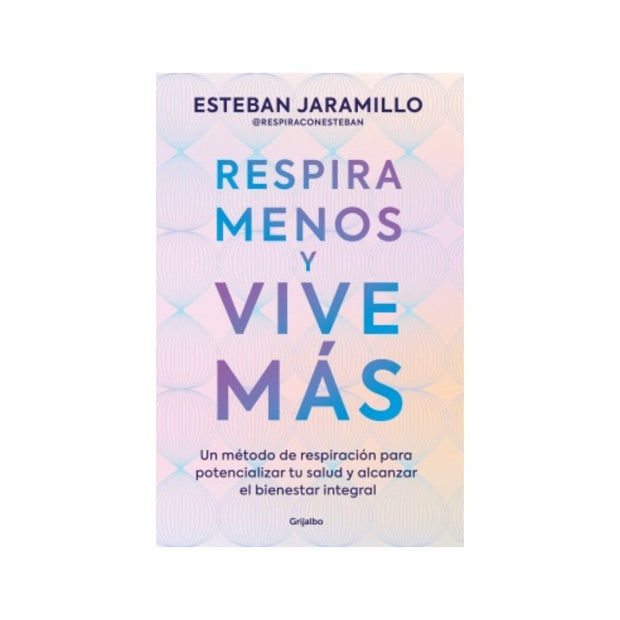 Respira Menos Y Vive Mas