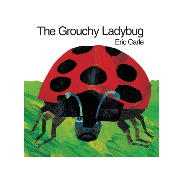 The Grouchy Ladybug