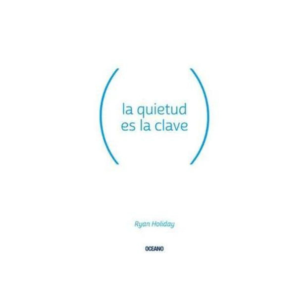 Quietud es la clave, La