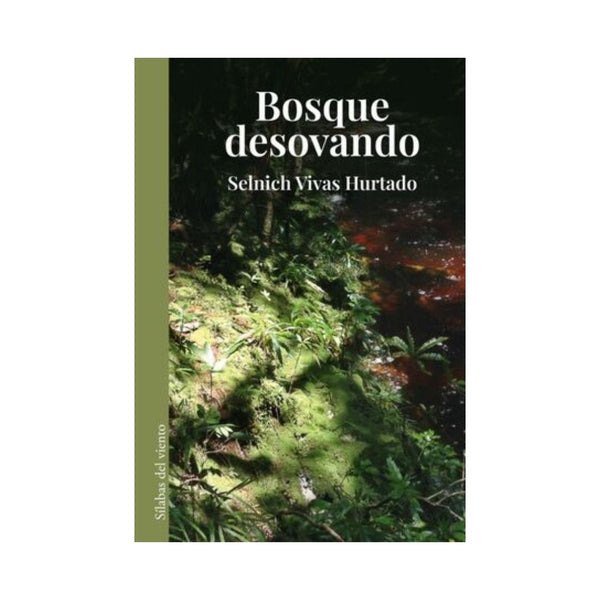 Bosque desovando