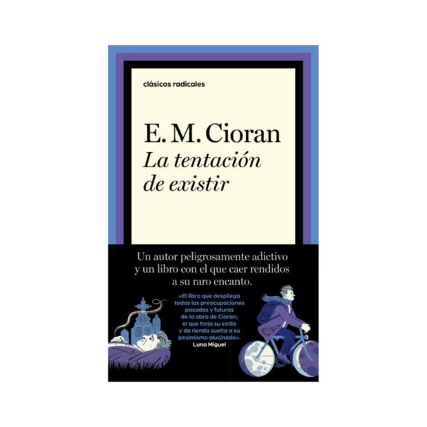La Tentación De Existir