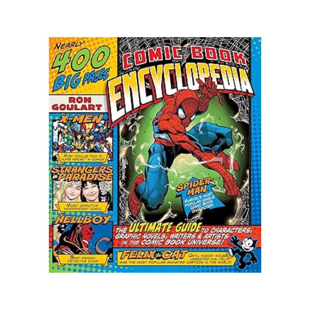 Comic Book Encyclopedia: The Ultimate Guide to Characters, Graphic Nov