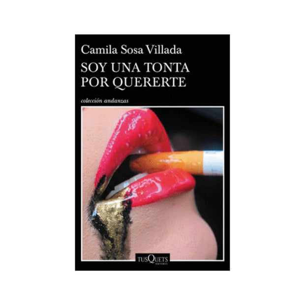 Soy Una Tonta Por Quererte