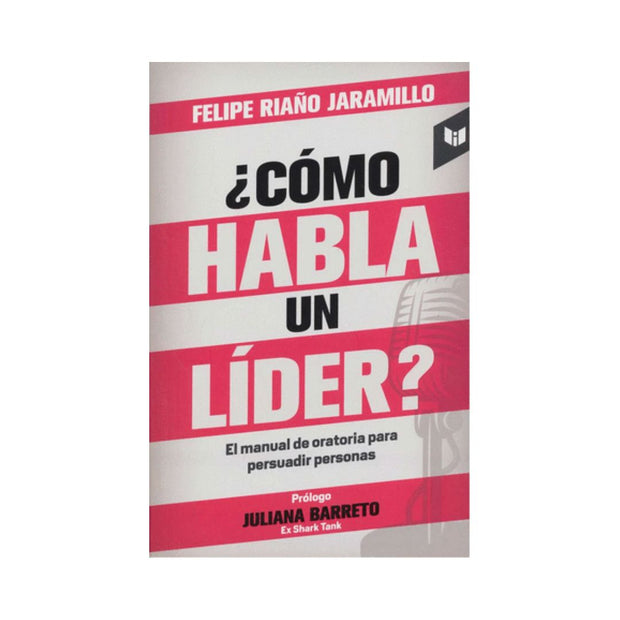 ¿Como Habla Un Lider 2022?