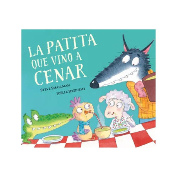 Patita Que Vino A Cenar, La