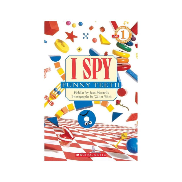 Scholastic Reader Level 1: I Spy Funny Teeth