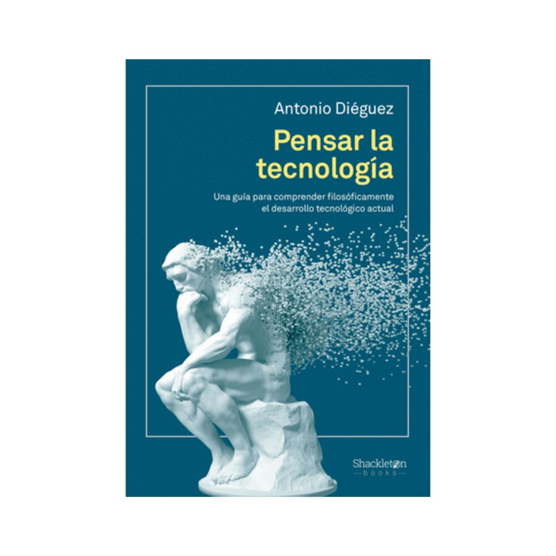 Pensar La Tecnologia