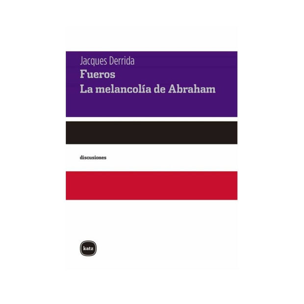 Fueros La Melancolia De Abraham