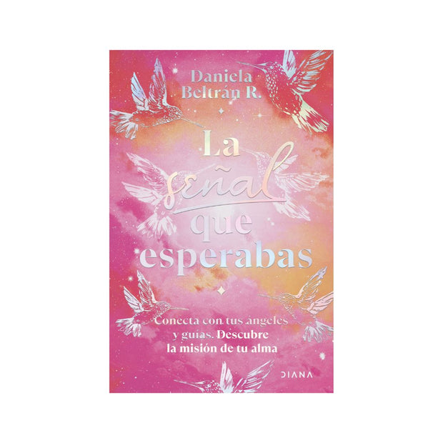 La señal que esperabas