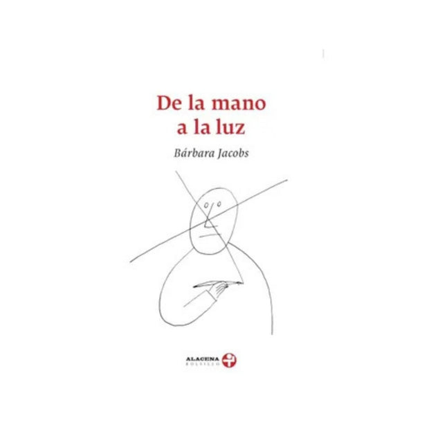 De La Mano A La Luz