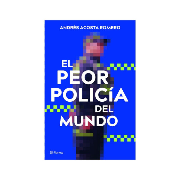 El peor policía del mundo