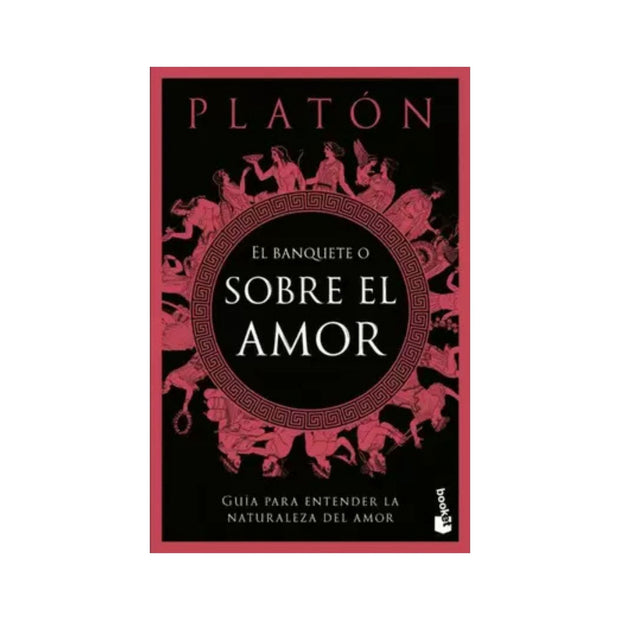 El banquete o sobre el amor