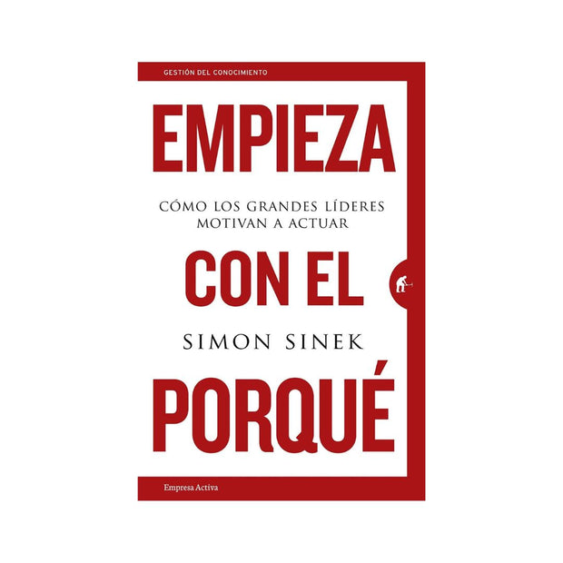 Empieza Con El Porqué