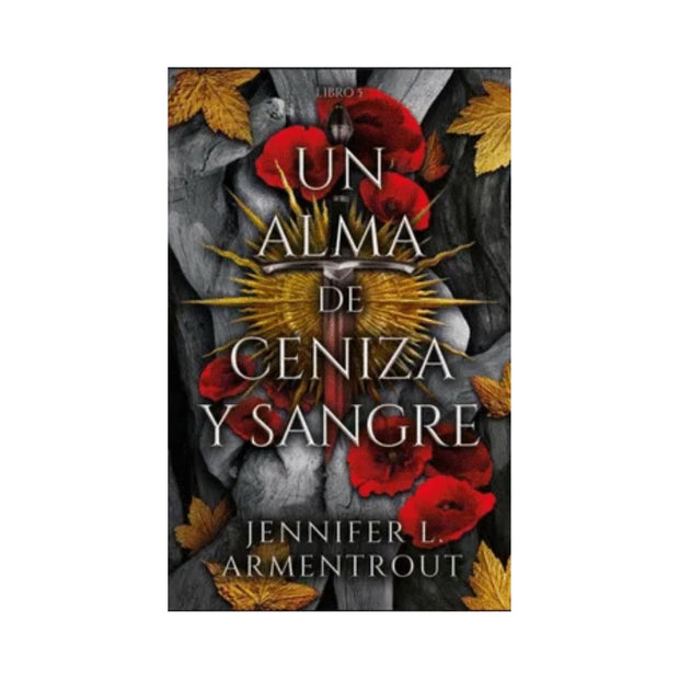Alma De Ceniza Y Sangre, Un