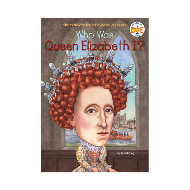 Who Was Queen Elizabeth I?