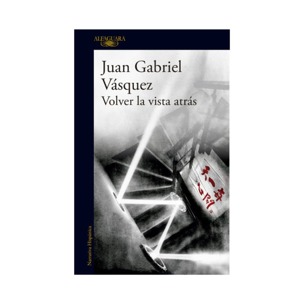 Volver La Vista Atrás