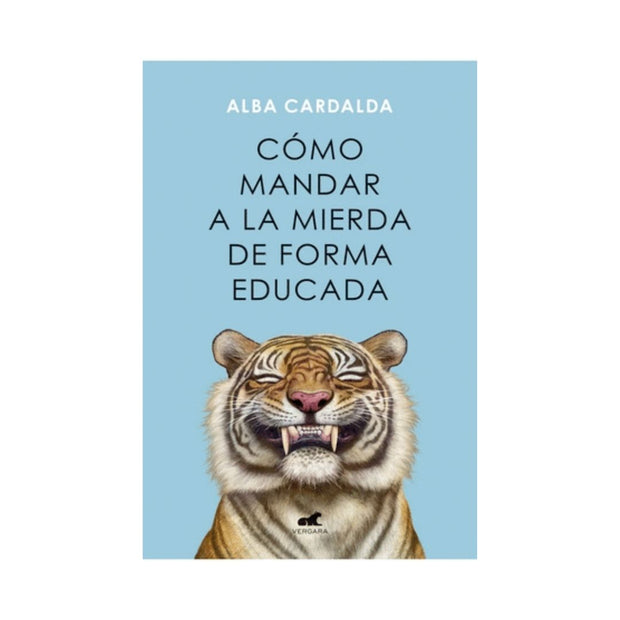 Cómo mandar a la mierda de forma educada