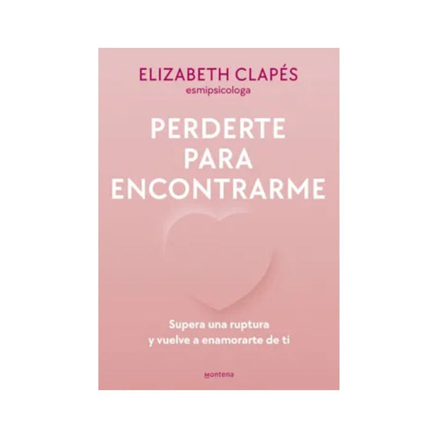 Perderte Para Encontrarme
