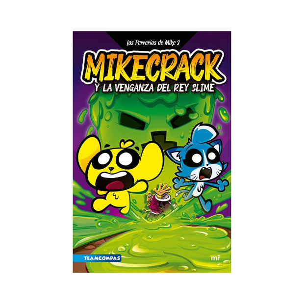 Las Perrerías de Mike 3. Mikecrack y la venganza del rey slime