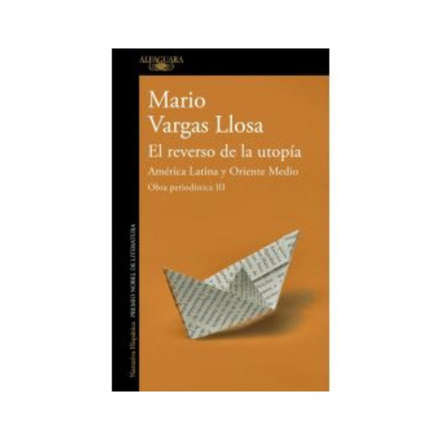 Reverso De La Utopia. Obra Periodistica