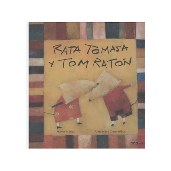 Rata Tomasa Y Tom Raton