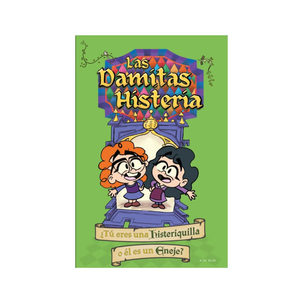 Las damitas histeria