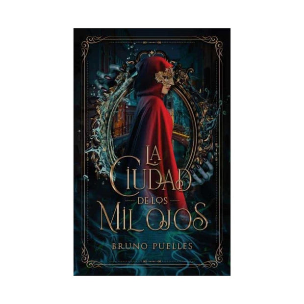 Ciudad De Los Mil Ojos, La