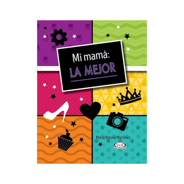 Mi Mamá: la Mejor