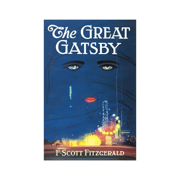 The Great Gatsby: The Only Authorized Edition