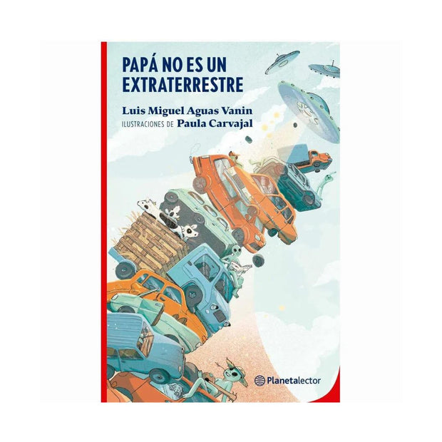 Papá No Es Un Extraterrestre