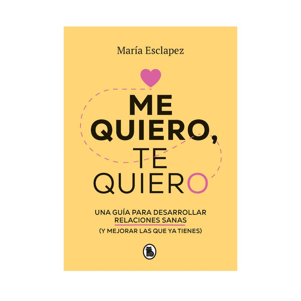 Me Quiero, Te Quiero