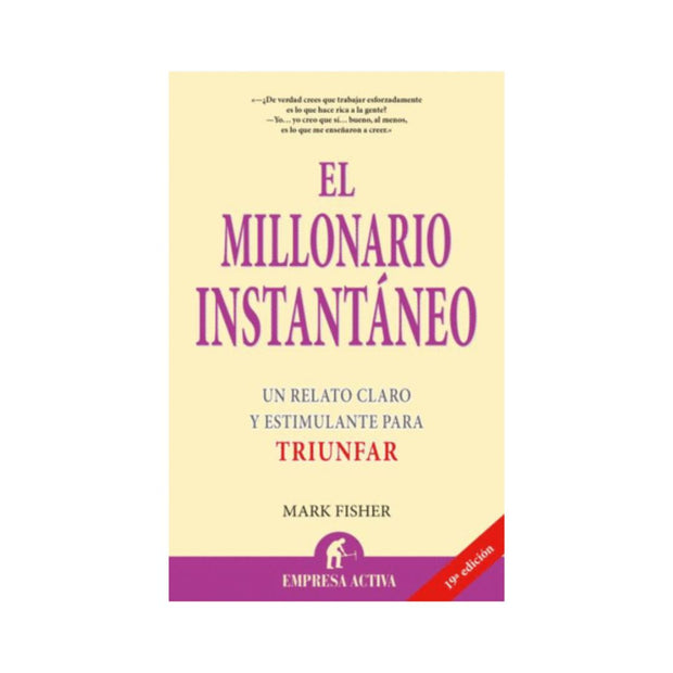 Millonario Instantaneo, El