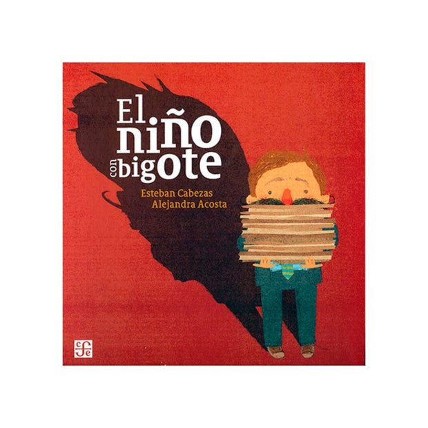Niño Con Bigote, El