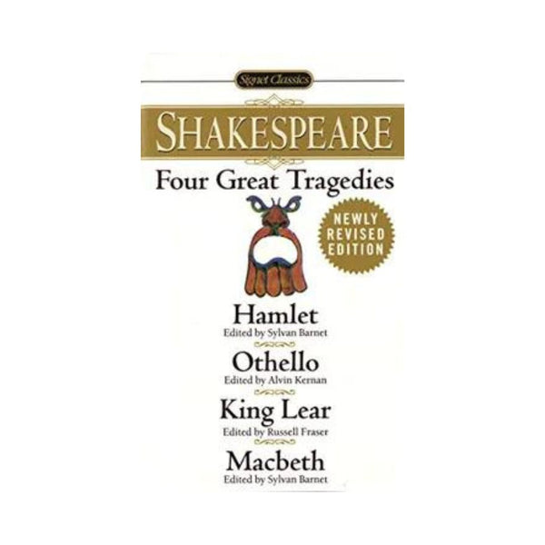 Four Great Tragedies: Hamlet; Othello; King Lear; Macbeth (Revised)